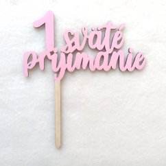 Zápich na tortu Prvé sväté prijímanie